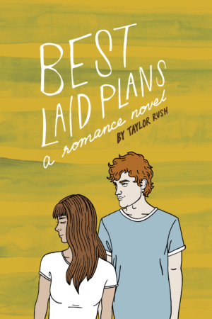 Best Laid Plans: a romance novel